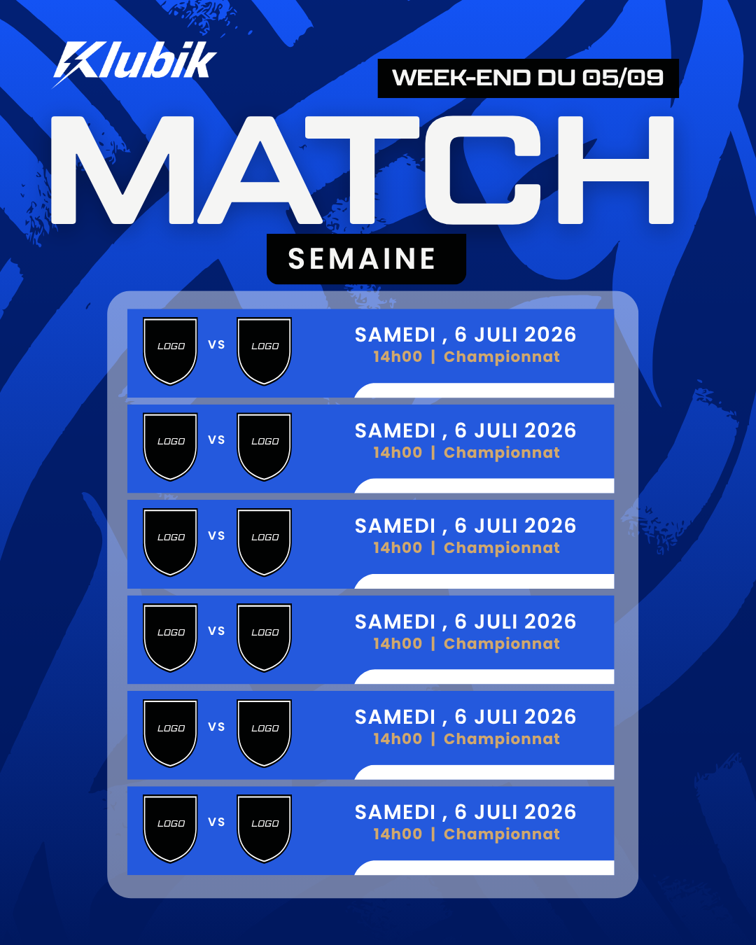 Template gratuit 'Matchs de la semaine' avec logos à personnaliser